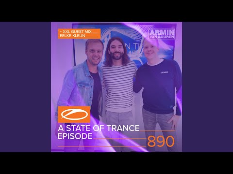 A State Of Trance (ASOT 890) (Events Recap)