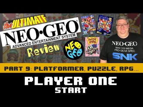 The Ultimate Neo Geo AES Review - Part 9 - Platformer, Puzzle, & RPGs