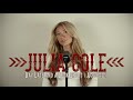 Julia Cole - Day Late & A Buck Short (Acoustic)