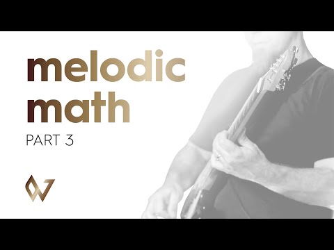 How To Play Melody On Guitar - Melodic Math Part 3 - Worship Guitar Skills
