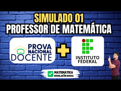 🎓Simulado 01 com 10 Questões para Professor de Matemática | 📚 PND + Institutos Federais (IF)