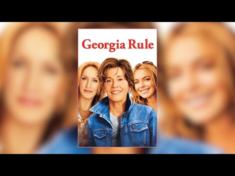 Georgia Rule - Trailer