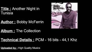 Bobby McFerrin - Another Night in Tunisia