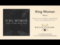 King Woman -- Dove (Audio) 
