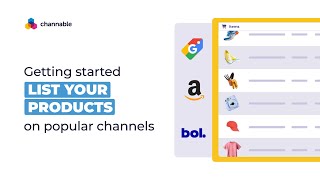 List Your Products Online: A Step-by-Step Guide | Channable Tutorials | English