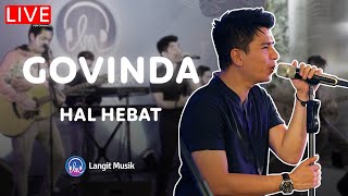 Download lagu GOVINDA - HAL HEBAT | LIVE PERFORMANCE AT BISIK mp3
