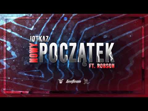 Jotkaz feat. Rob Son - Nowy Początek