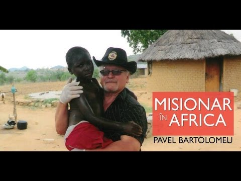 In misiune cu Dumnezeu - Pavel Bartolomeu (19.11.2016)