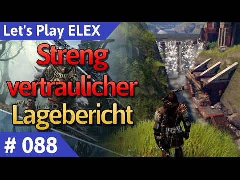 ELEX deutsch Teil 88 - Streng vertraulicher Lagebericht Let's Play