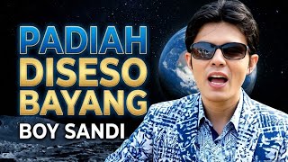 Download lagu Padiah Diseso Bayang Boy Sandi  mp3