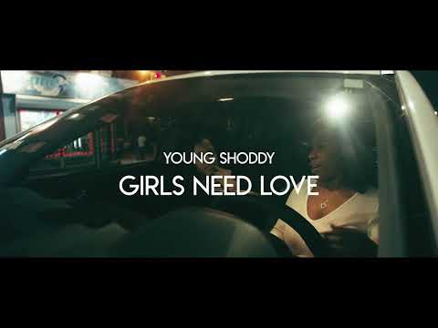 Young Shoddy - Girls Need Love