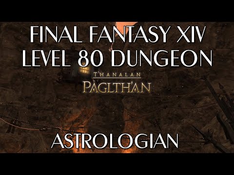 Paglth'an - Level 80 Dungeon (Astrologian)