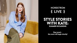 Summer Occasions | Style Stories with Kate