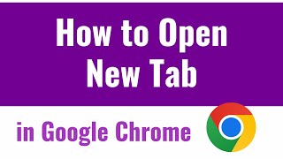how to open new tab in chrome in 2021