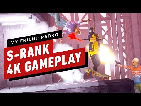 My Friend Pedro - S Rank Gameplay in 4K Video