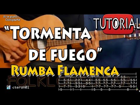 Tormenta de Fuego - Rumba Flamenca Tutorial Guitarra