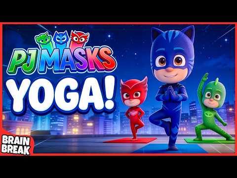 PJ Masks Yoga For Kids | Kids Yoga Brain Break | Mindfulness For Kids | Cosmic Kids Yoga Workout