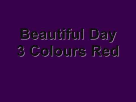 Beautiful Day - 3 Colours Red