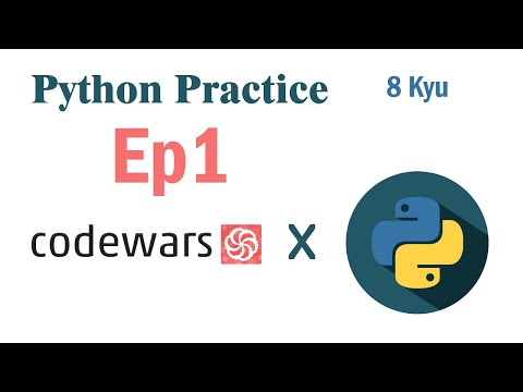 Python Practice 8 Kyu Kata Codewars