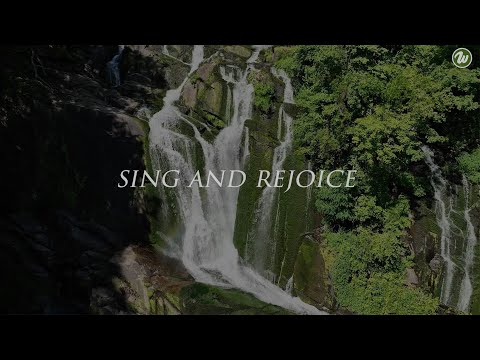 "Sing and Rejoice" - The Wilds Music Official Lyric Video
