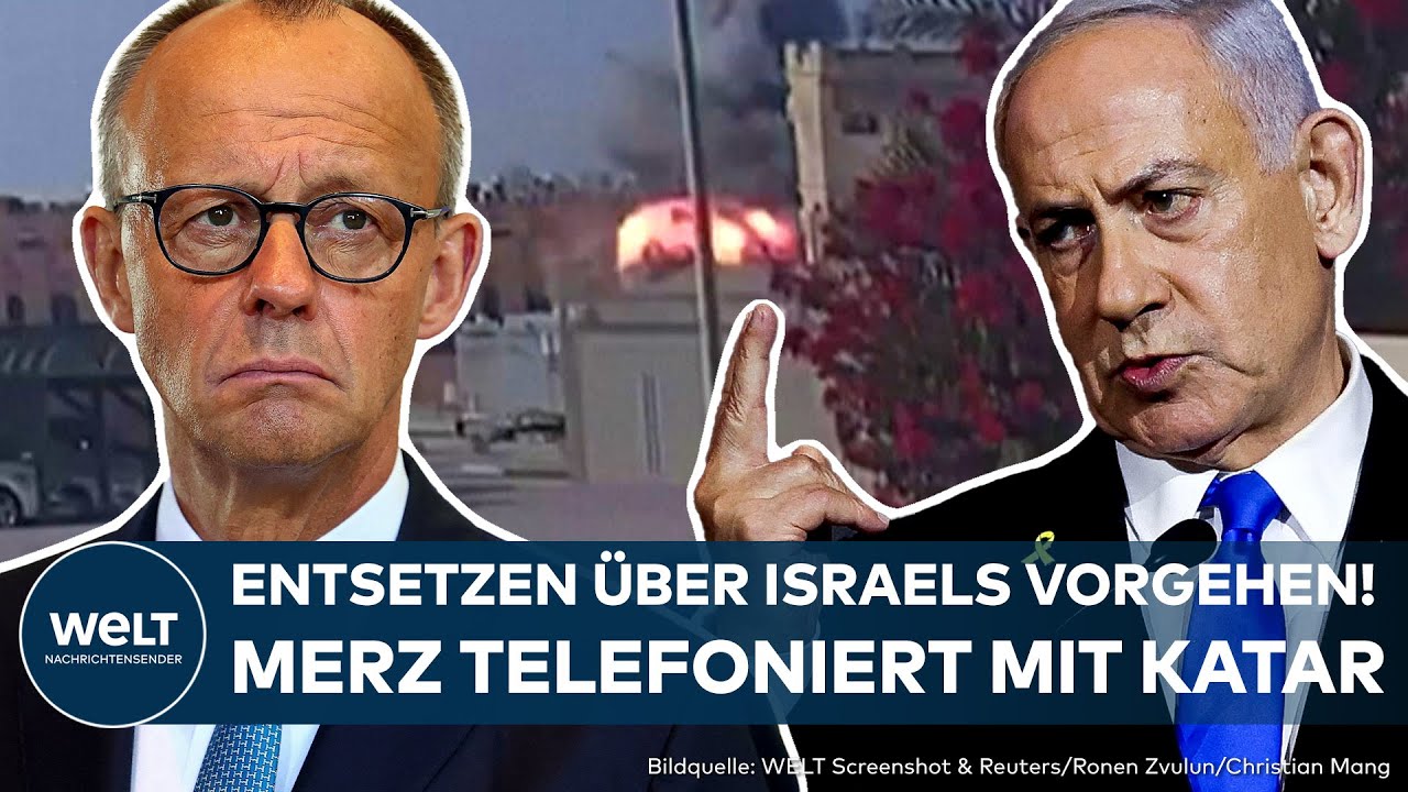 NAHOST: Israel bombardiert Hamas-Führung in Katar! Scharfe Kritik von Trump und Merz