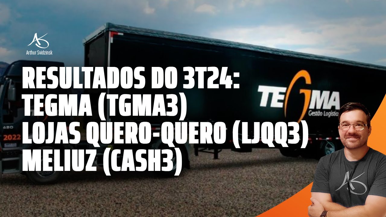 💲 Live da semana: Resultados do 3T24: Tegma (TGMA3), Lojas Quero-Quero (LJQQ3) e Meliuz (CASH3)