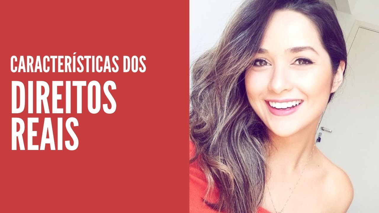 CARACTERÍSTICAS DOS DIREITOS REAIS | DIREITO TOTAL