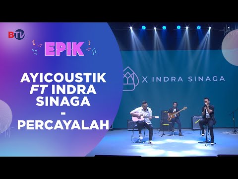 Ayikustik Feat Indra Sinaga - Percayalah