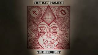 The D.C. Project - The proDuCt