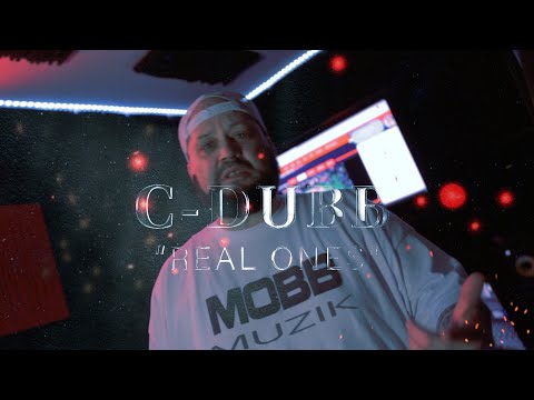 C-DUBB - "REAL ONES" (Official Music Video)