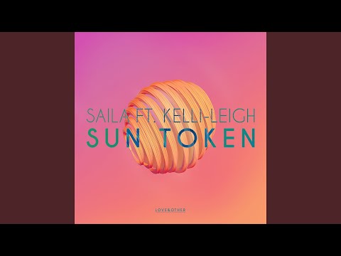 Sun Token, Pt. 1 (feat. Kelli-Leigh) (Extended Mix)