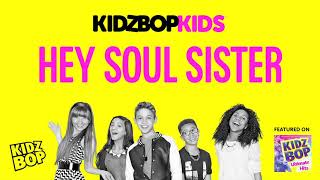 KIDZ BOP Kids   Hey, Soul Sister KIDZ BOP Ultimate Hits