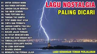 Download lagu LAGU NOSTALGIA PALING DICARI LAGU KENANGAN TEMAN PERJALANAN, UNTUK SEBUAH NAMA mp3 Download lagu LAGU NOSTALGIA PALING DICARI LAGU KENANGAN TEMAN PERJALANAN, UNTUK SEBUAH NAMA mp3