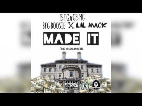 BFG Boosie x Lil Mack - Made It | Prod By: AkanniBeats