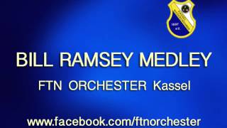 Bill Ramsey Medley - FTN Orchester