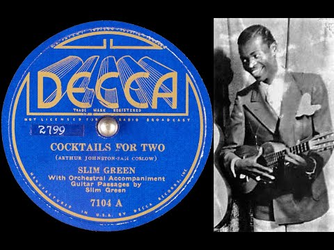 Slim Green - Cocktails For Two