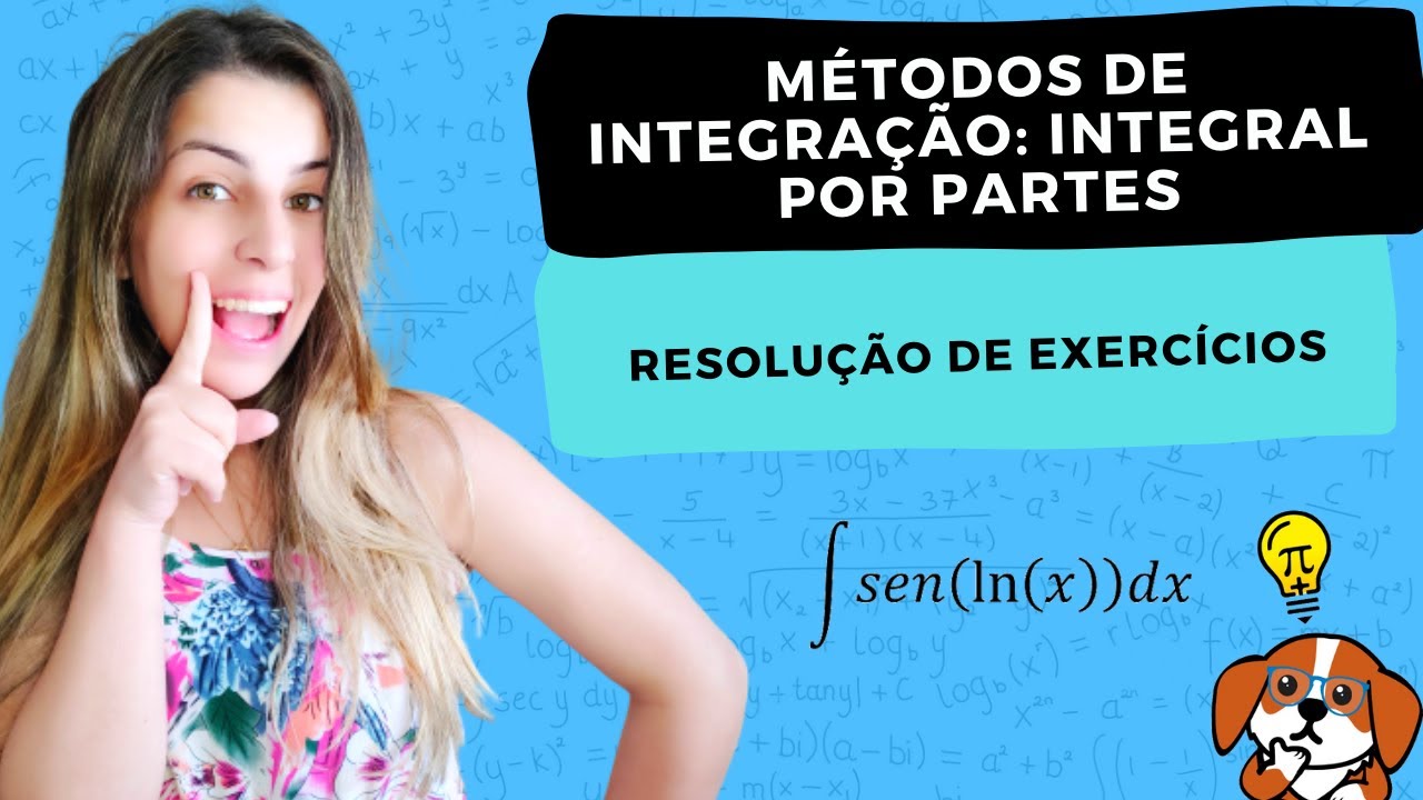 Integral por Partes: Exercícios | Cálculo 1