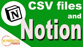 Working with CSV files in Notion - A Complete Guide