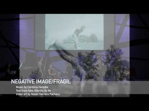 Khemia Ensemble: Negative Image by Carolina Heredia feat. Natali Herrera video Fragil