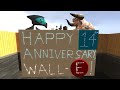 WALL E S 14th Anniversary
