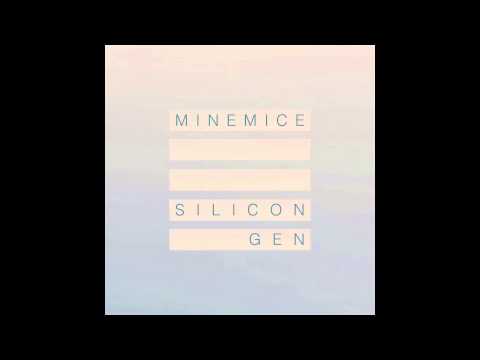 Minemice - Silicon Gen