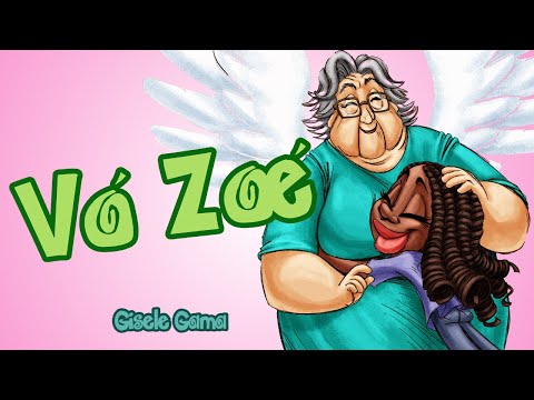Livro Animado - Vó Zoé