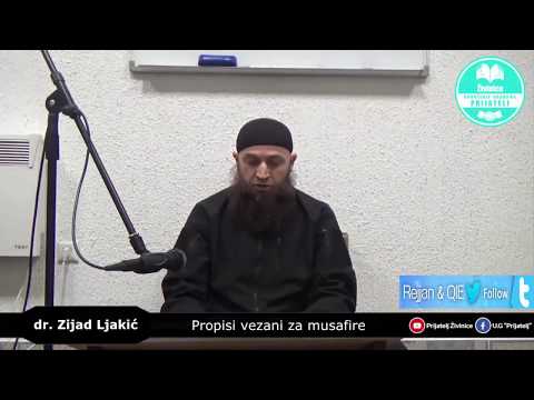 Kada čovjek postaje musafir - dr. Zijad Ljakić