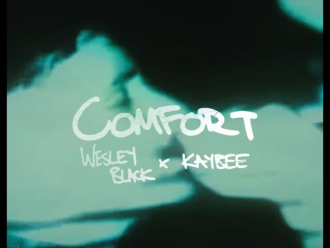 Wesley Black, Kaybee - COMFORT