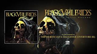 BLACK VEIL BRIDES - The Mortician&#39;s Daughter (Overture III)