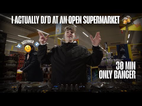 DJING INSIDE AN OPEN SUPERMARKET | ONLY BANGER! | DJ MAAXX