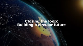 Lenovo Closing the Loop – Building a Circular Future