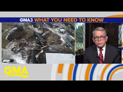 Ohio governor speaks on toxic train disaster | GMA3