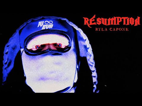 Ryla Capone - Resumption ( Official Video )