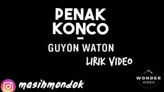 Download lagu PENAK KONCO - OM WAWES Feat. GUYON WATON (lirik) mp3